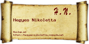 Hegyes Nikoletta névjegykártya